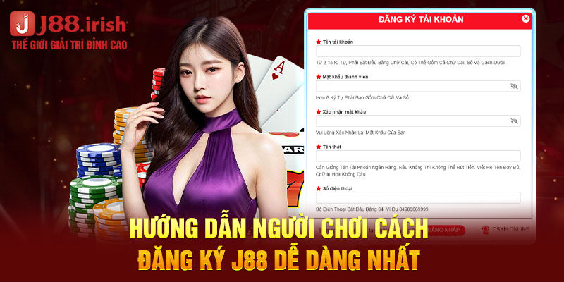 huong-dan-nguoi-choi-cach-dang-ky-j88-de-dang-nhat