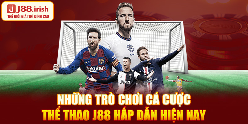 nhung-tro-choi-ca-cuoc-the-thao-j88-hap-dan-hien-nay